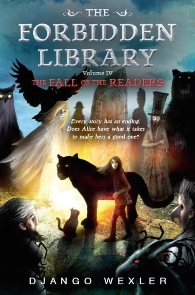 The Fall of the Readers (The Forbidden Library #4) by Django Wexler
