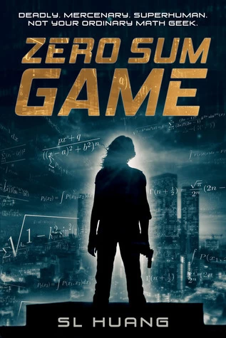 Zero Sum Game (Russell's Attic #1) by S. L. Huang