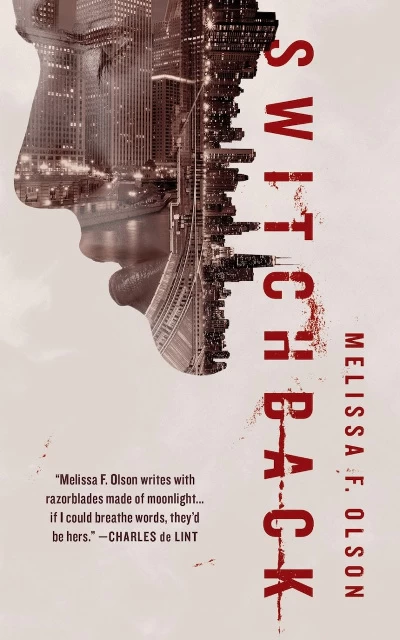 Switchback (Nightshades #2) by Melissa F. Olson