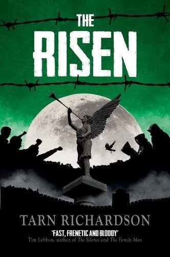 The Risen (Darkest Hand Trilogy #3) by Tarn Richardson