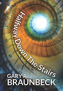 Halfway Down the Stairs by Gary A. Braunbeck