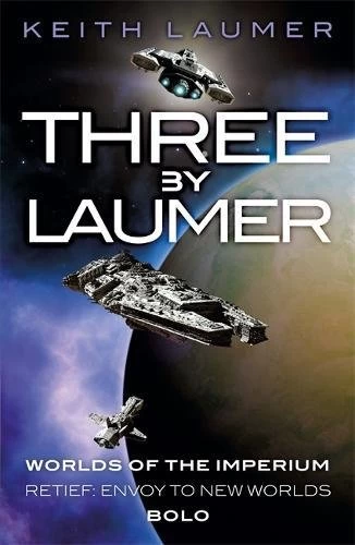 Three by Keith Laumer