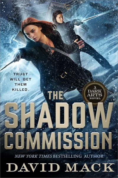 The Shadow Commission (Dark Arts #3) by David Mack