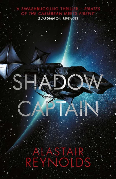 Shadow Captain (Revenger #2) by Alastair Reynolds