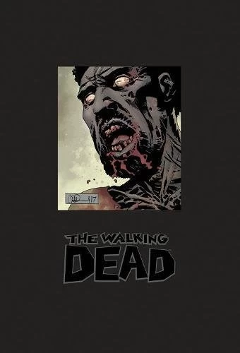 The Walking Dead Omnibus: Volume 7 (The Walking Dead Omnibus (graphic novel collections) #7) by Charlie Adlard, Robert Kirkman