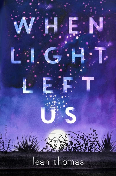 When Light Left Us by Leah Thomas