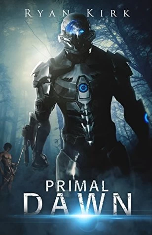 Primal Dawn (Primal #1) by Ryan Kirk