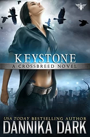 Keystone (Crossbreed #1) by Dannika Dark