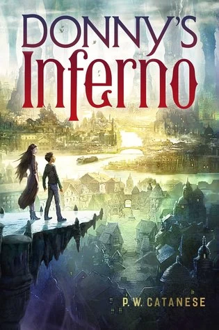 Donny's Inferno (Donny's Inferno #1) by P. W. Catanese