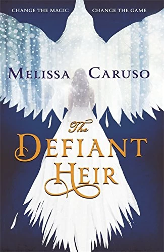 The Defiant Heir (The Swords & Fire Trilogy #2) by Melissa Caruso