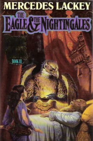 The Eagle and the Nightingales (Bardic Voices #3) by Mercedes Lackey
