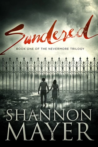 Sundered (The Nevermore Trilogy #1) by Shannon Mayer