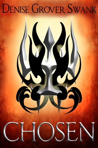 Chosen (The Chosen #1) by Denise Grover Swank