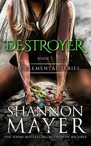 Destroyer (The Elemental Series #7) by Shannon Mayer