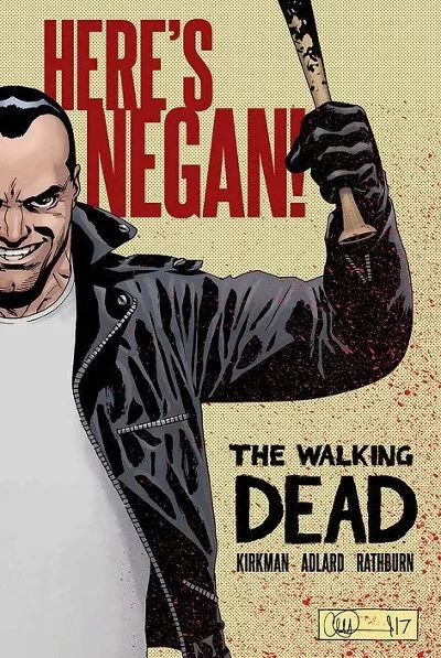 The Walking Dead: Here's Negan! (The Walking Dead (single issues)) by Charlie Adlard, Robert Kirkman, Cliff Rathburn