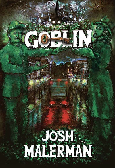 Goblin (Earthling Halloween Series #13) by Josh Malerman