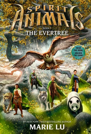 The Evertree (Spirit Animals #7) by Marie Lu