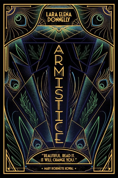 Armistice (Amberlough Dossier #2) by Lara Elena Donnelly