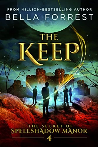 The Test (The Secret of Spellshadow Manor #5) by Bella Forrest