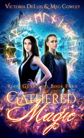 Gathered Magic (Relic Guardians #4) by Meg Cowley, Victoria DeLuis