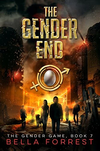 The Gender End (The Gender Game #7) by Bella Forrest