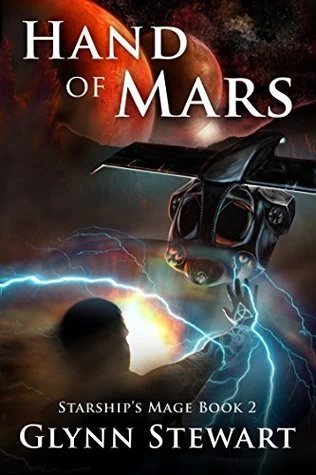 Hand of Mars (Starship's Mage #2) by Glynn Stewart