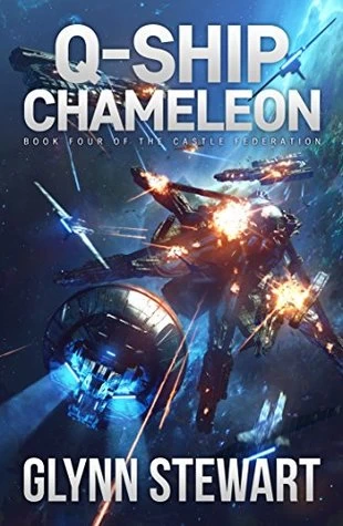 Q-Ship Chameleon (Castle Federation #4) by Glynn Stewart