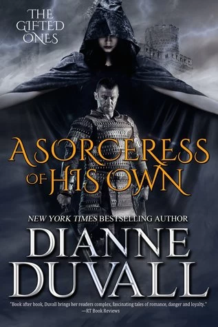 A Sorceress of His Own (The Gifted Ones #1) by Dianne Duvall