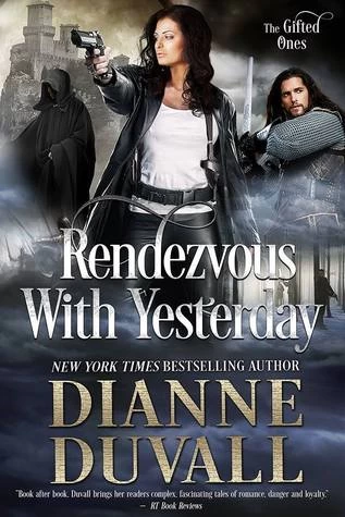 Rendezvous with Yesterday (The Gifted Ones #2) by Dianne Duvall