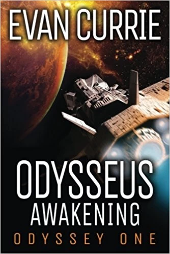 Odysseus Awakening (Odyssey One #6) by Evan Currie