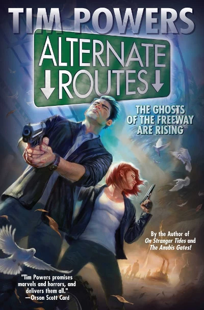 Alternate Routes (Vickery and Castine #1) by Tim Powers