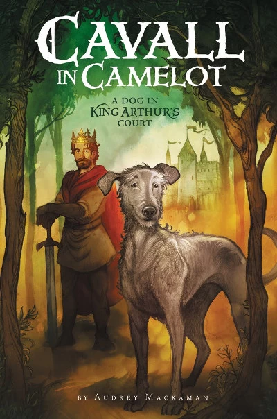 A Dog in King Arthur's Court