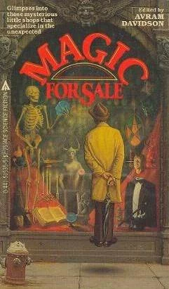 Magic for Sale by Avram Davidson
