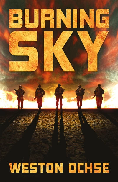 Burning Sky (Burning Sky #1) by Weston Ochse