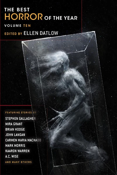 The Best Horror of the Year: Volume Ten (The Best Horror of the Year #10) by Ellen Datlow