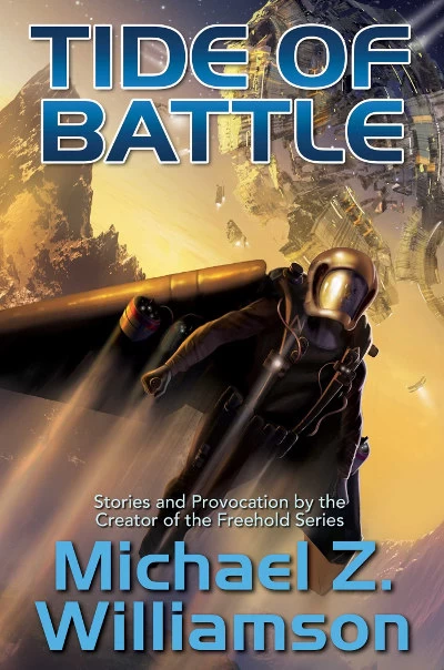 Tide of Battle by Michael Z. Williamson