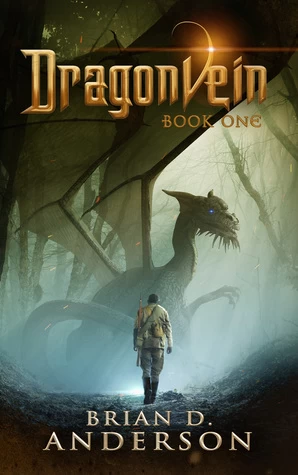 Dragonvein: Book One (Dragonvein #1) by Brian D. Anderson