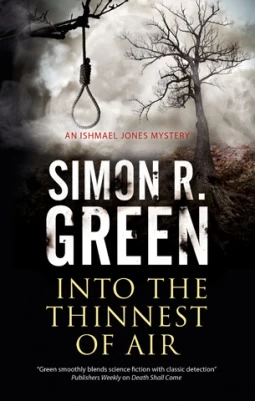 Into the Thinnest of Air (Ishmael Jones Mysteries #5) by Simon R. Green