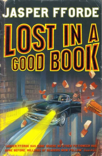 Lost in a Good Book (Thursday Next #2) by Jasper Fforde