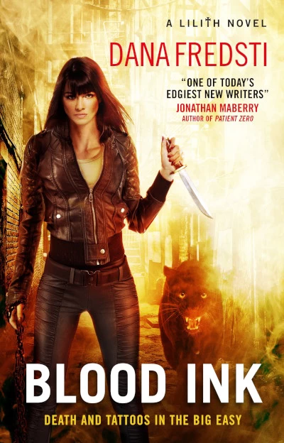 Blood Ink (Lilith #2) by Dana Fredsti