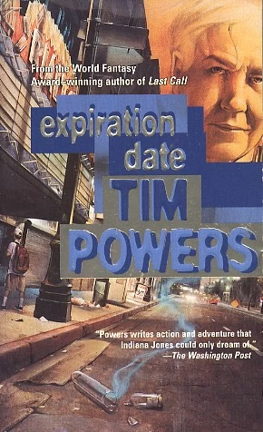 Expiration Date (Fault Lines #2) by Tim Powers