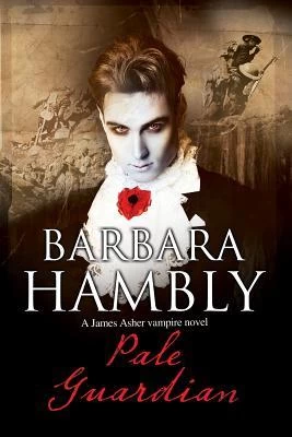 Pale Guardian (James Asher Chronicles #7) by Barbara Hambly