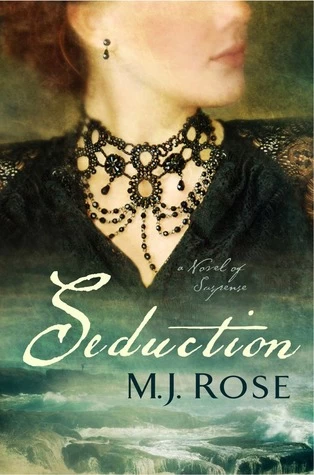 Seduction (Reincarnationist #5) by M. J. Rose