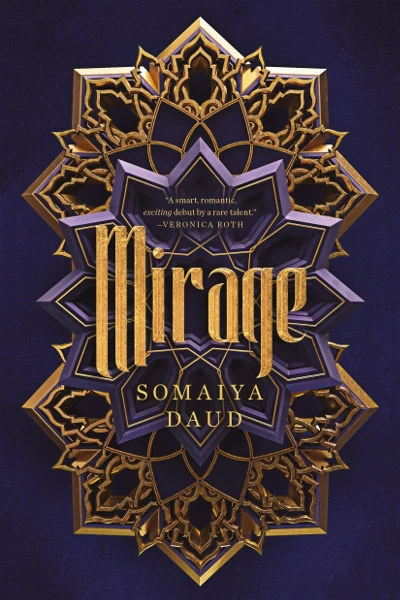 Mirage (Mirage #1) by Somaiya Daud