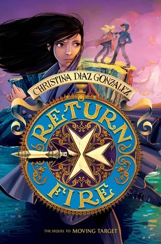 Return Fire (Moving Target #2) by Christina Diaz Gonzalez