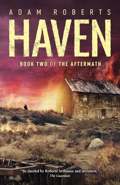 Haven (The Aftermath #2) by Adam Roberts