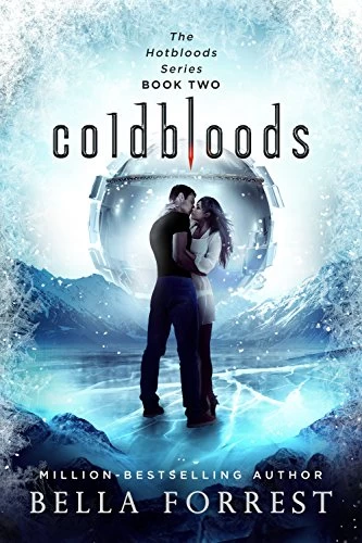 Coldbloods (Hotbloods #2) by Bella Forrest
