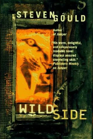 Wildside by Steven Gould