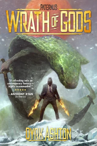 Wrath of Gods (Paternus #2) by Dyrk Ashton