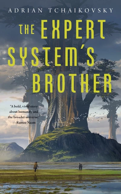 The Expert System's Brother (The Expert System #1) by Adrian Tchaikovsky
